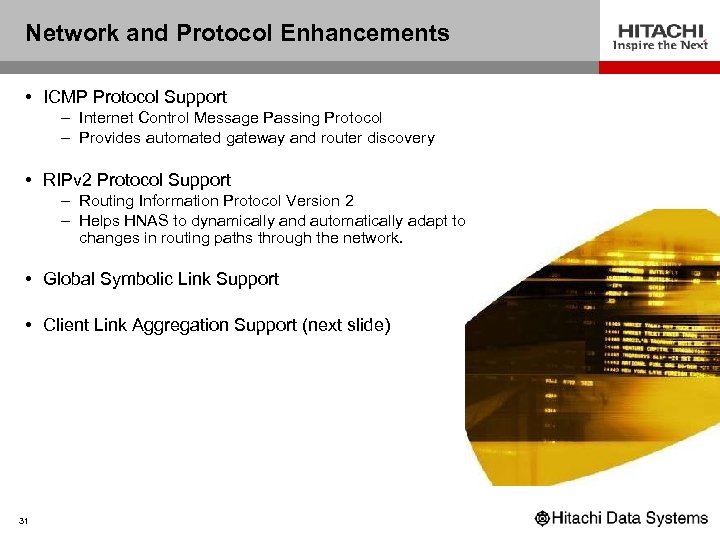 Network and Protocol Enhancements • ICMP Protocol Support – Internet Control Message Passing Protocol