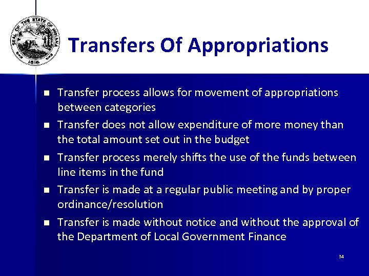 Transfers Of Appropriations n n n Transfer process allows for movement of appropriations between
