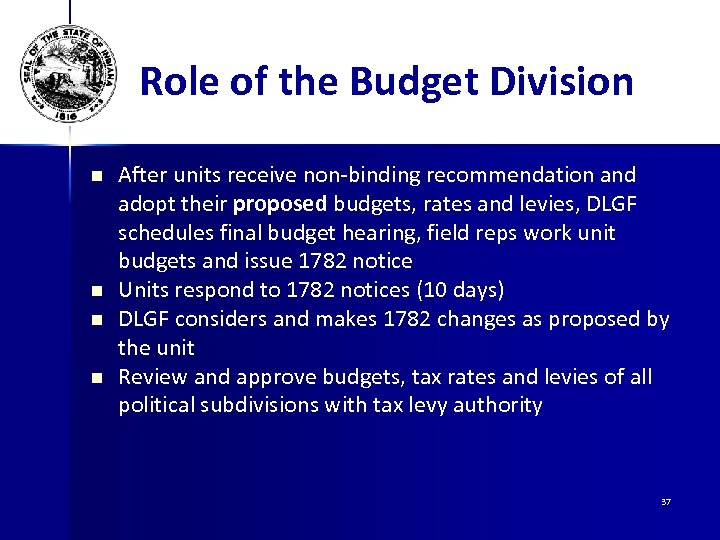 Role of the Budget Division n n After units receive non-binding recommendation and adopt