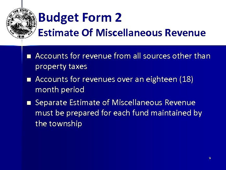 Budget Form 2 Estimate Of Miscellaneous Revenue n n n Accounts for revenue from