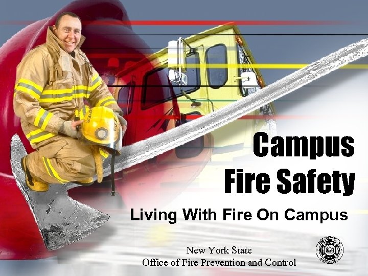 Campus Fire Safety Living With Fire On Campus New York State Office of Fire