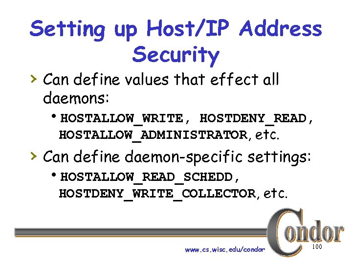 Setting up Host/IP Address Security › Can define values that effect all daemons: h.