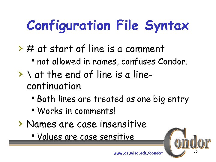 Configuration File Syntax › # at start of line is a comment hnot allowed