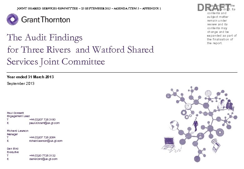 JOINT SHARED SERVICES COMMITTEE – 23 SEPTEMBER 2013 – AGENDA ITEM 5 – APPENDIX