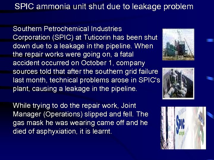SPIC ammonia unit shut due to leakage problem Southern Petrochemical Industries Corporation (SPIC) at