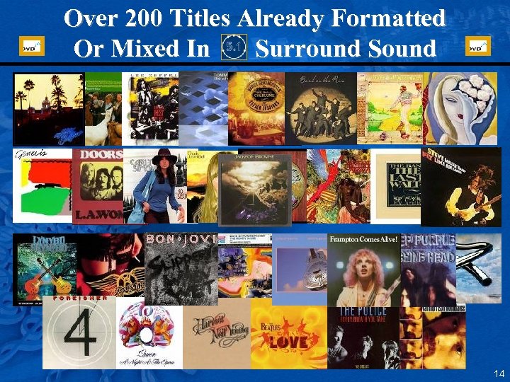 Over 200 Titles Already Formatted Or Mixed In Surround Sound ” 14 