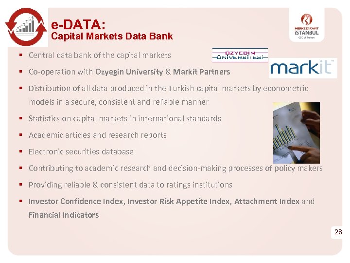 e-DATA: Capital Markets Data Bank § Central data bank of the capital markets §