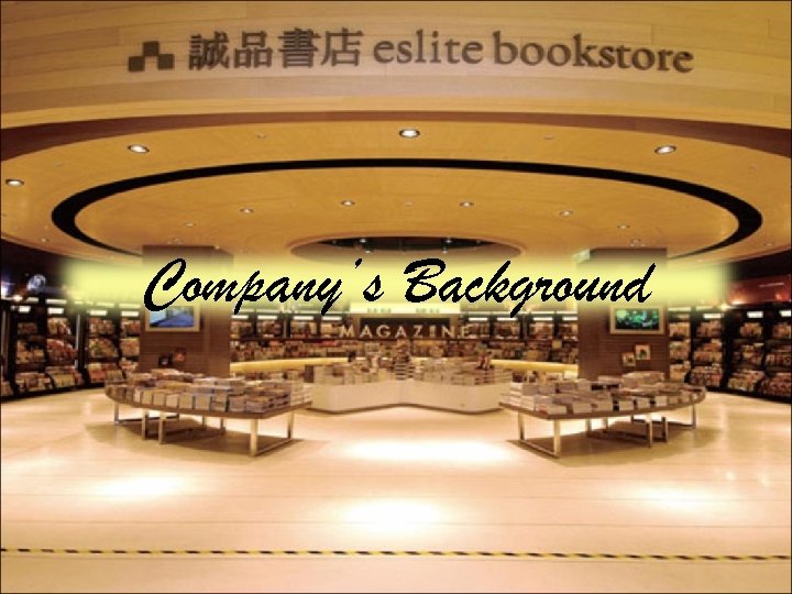 Company’s Background 