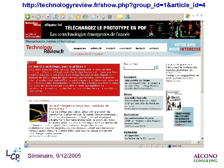 http: //technologyreview. fr/show. php? group_id=1&article_id=4 Séminaire, 9/12/2005 