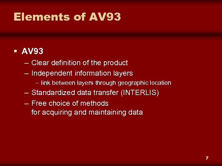 Elements of AV 93 § AV 93 – Clear definition of the product –