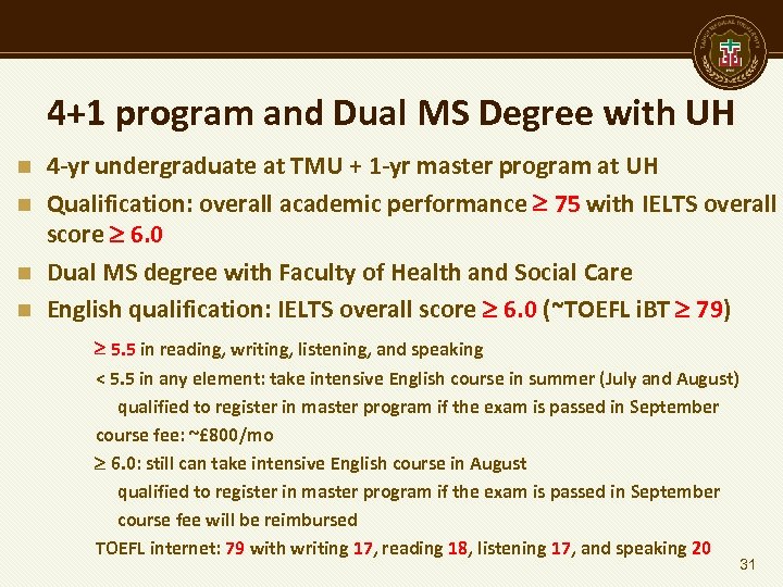 4+1 program and Dual MS Degree with UH n n 4 -yr undergraduate at