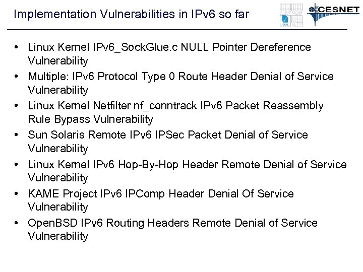 Implementation Vulnerabilities in IPv 6 so far • Linux Kernel IPv 6_Sock. Glue. c