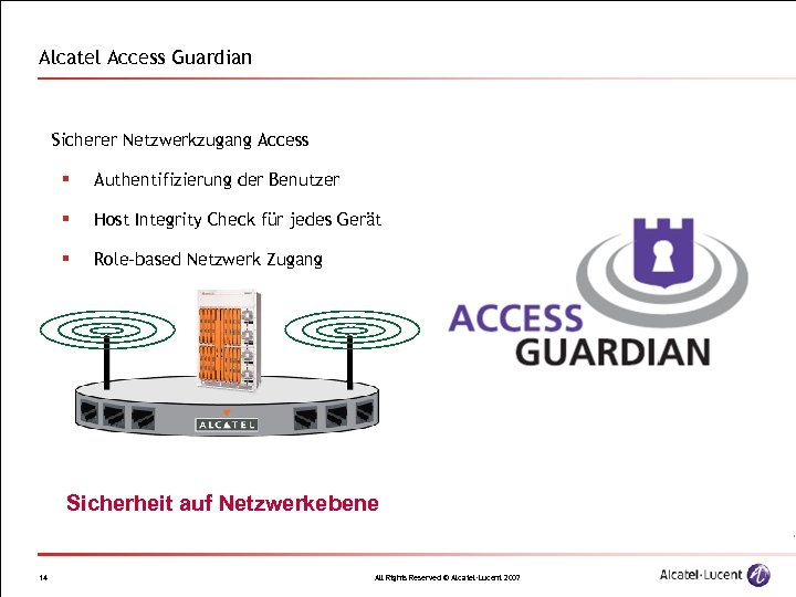 Alcatel Access Guardian Sicherer Netzwerkzugang Access § Authentifizierung der Benutzer § Host Integrity Check