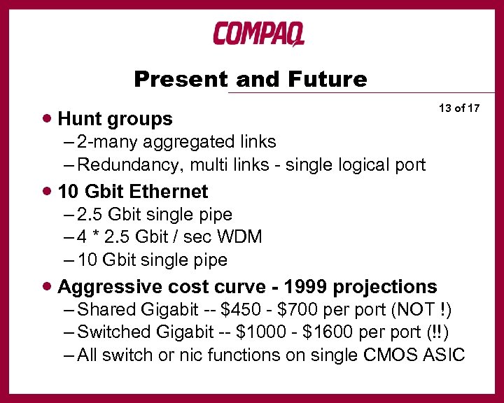 Present and Future · Hunt groups 13 of 17 – 2 -many aggregated links