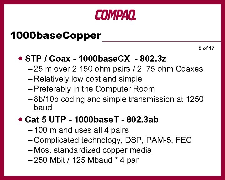 1000 base. Copper · STP / Coax - 1000 base. CX - 802. 3