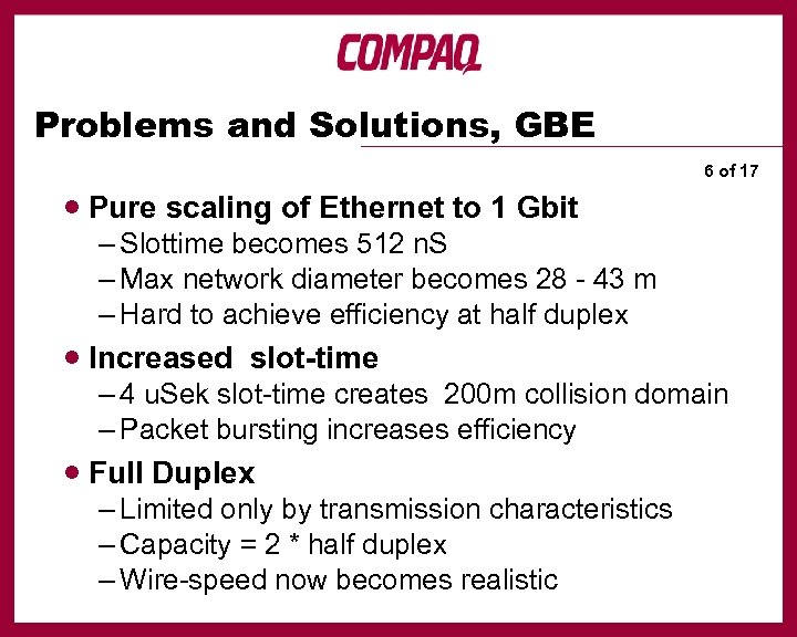 Problems and Solutions, GBE · Pure scaling of Ethernet to 1 Gbit 6 of