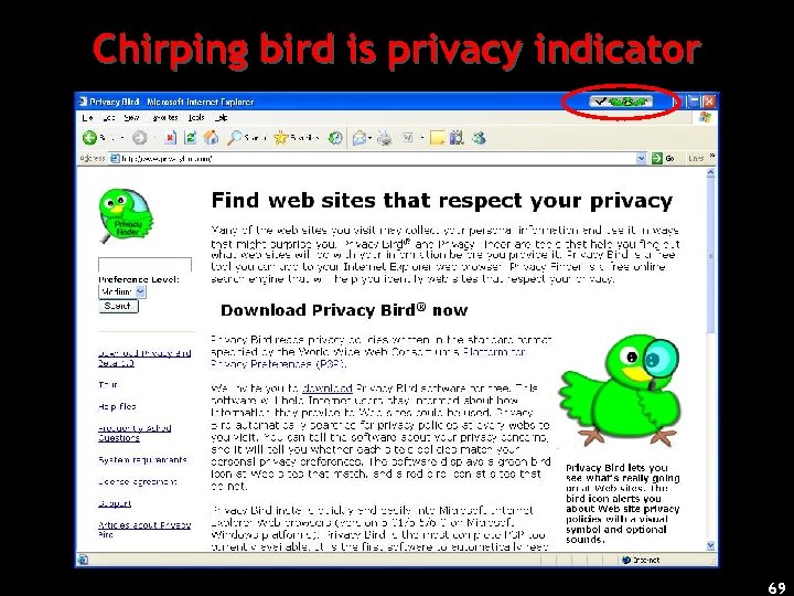 Chirping bird is privacy indicator 69 
