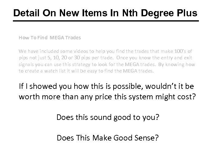 Detail On New Items In Nth Degree Plus How To Find MEGA Trades We