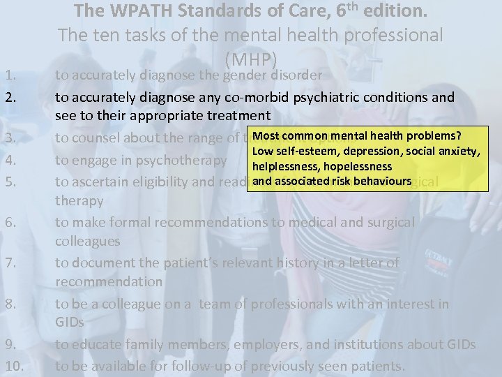 1. 2. 3. 4. 5. 6. 7. 8. 9. 10. The WPATH Standards of