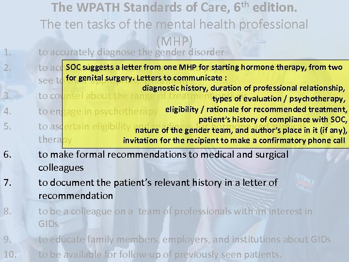 1. 2. 3. 4. 5. 6. 7. 8. 9. 10. The WPATH Standards of