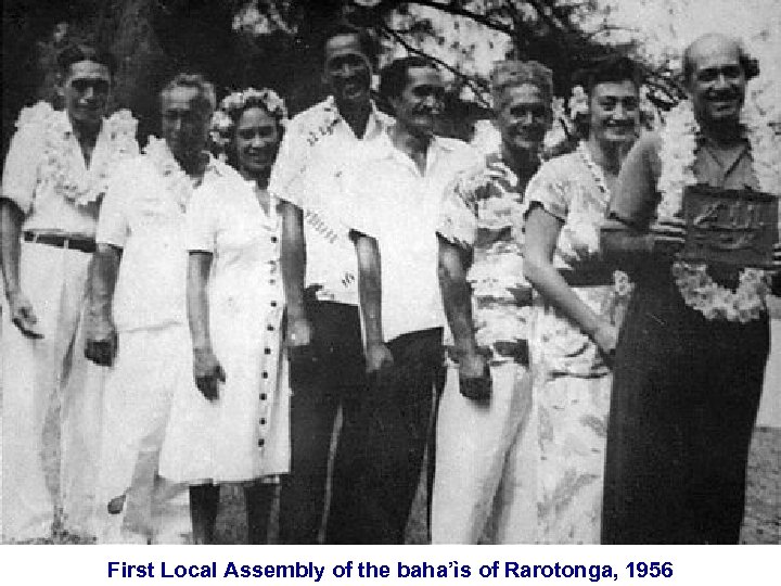 First Local Assembly of the baha’ìs of Rarotonga, 1956 