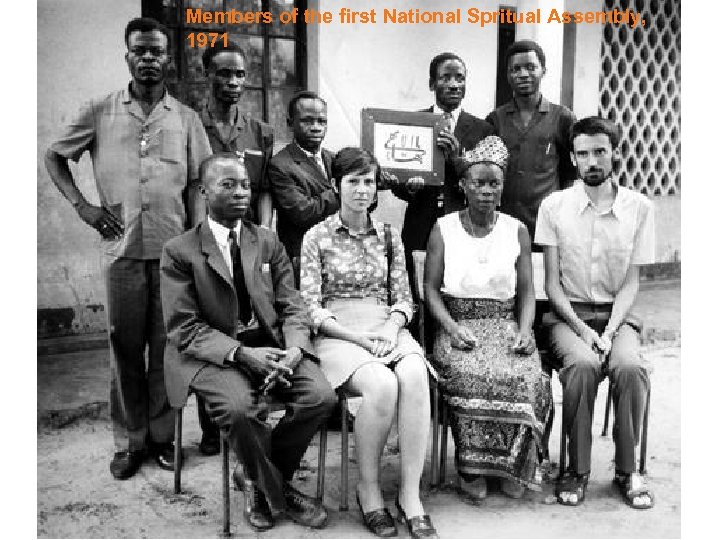 Members of the first National Spritual Assembly, 1971 