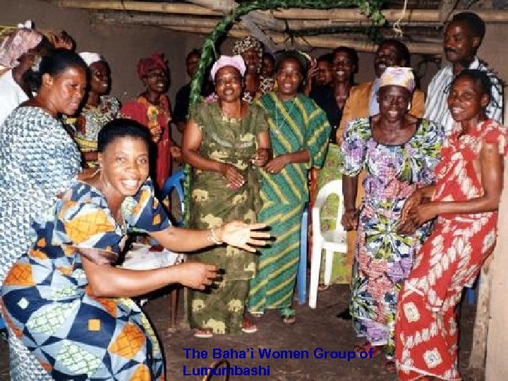 The Baha’ì Women Group of Lumumbashi 