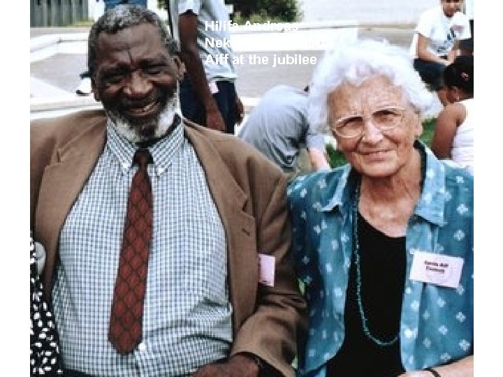 Hilifa Andreas Nekundi and Gerda Aiff at the jubilee 