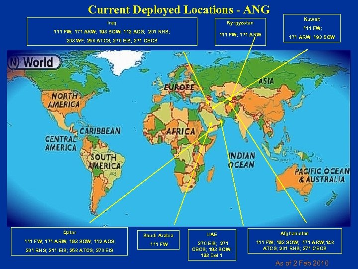 Current Deployed Locations - ANG Iraq 111 FW; 171 ARW; 193 SOW; 112 AOS;
