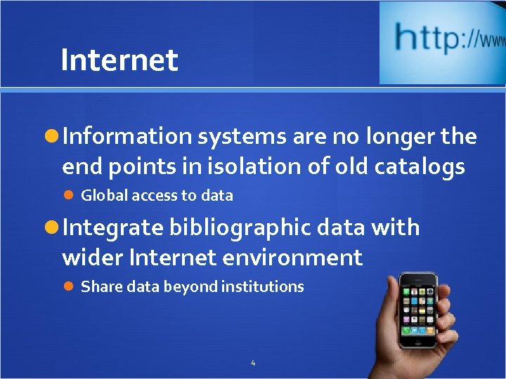 Internet Information systems are no longer the end points in isolation of old catalogs