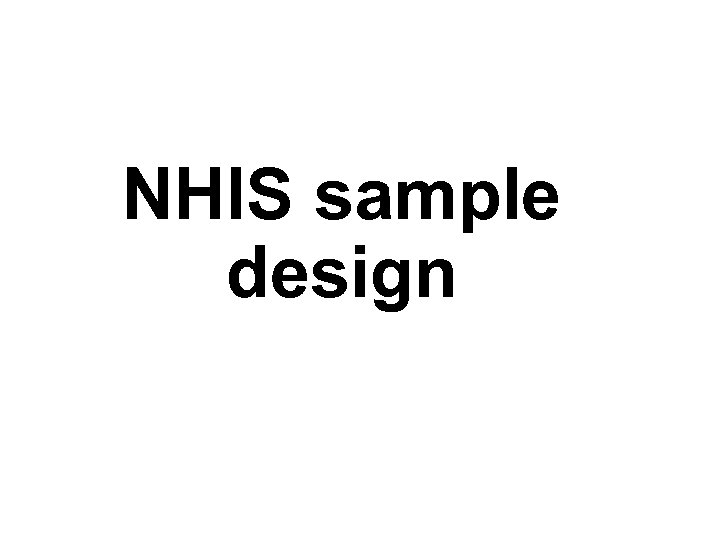 NHIS sample design 