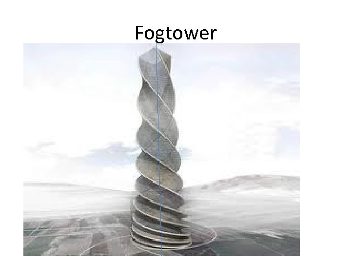 Fogtower 
