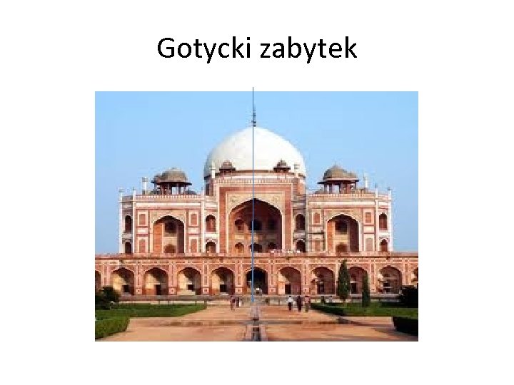 Gotycki zabytek 