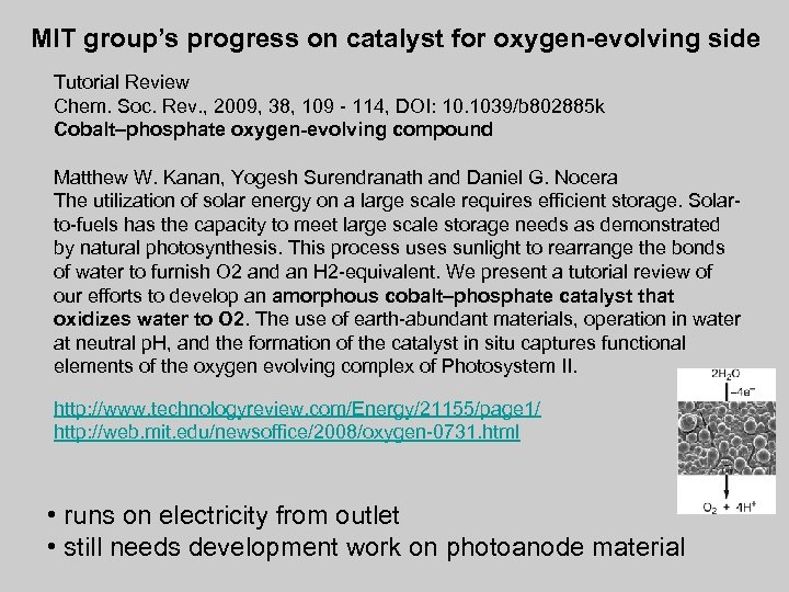MIT group’s progress on catalyst for oxygen-evolving side Tutorial Review Chem. Soc. Rev. ,