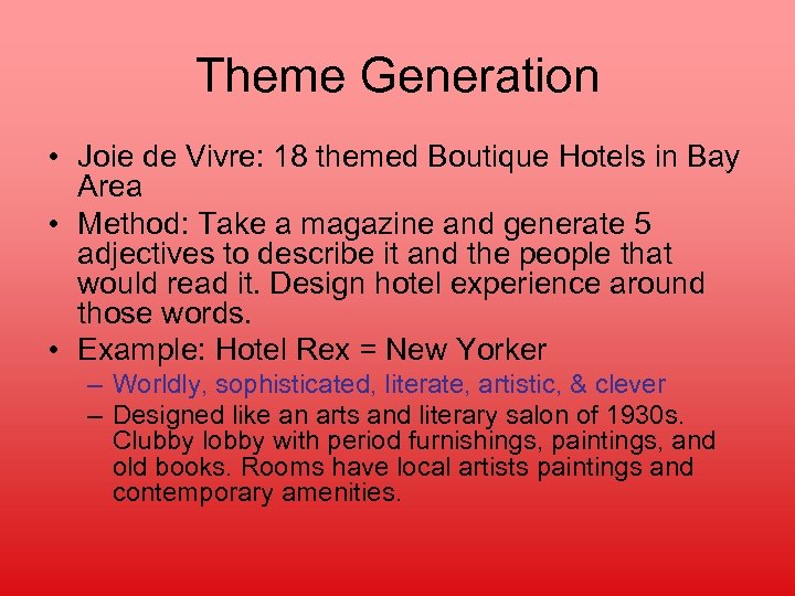 Theme Generation • Joie de Vivre: 18 themed Boutique Hotels in Bay Area •