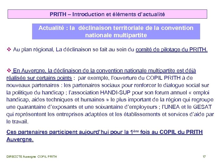 PRITH – Introduction et éléments d’actualité Actualité : la déclinaison territoriale de la convention