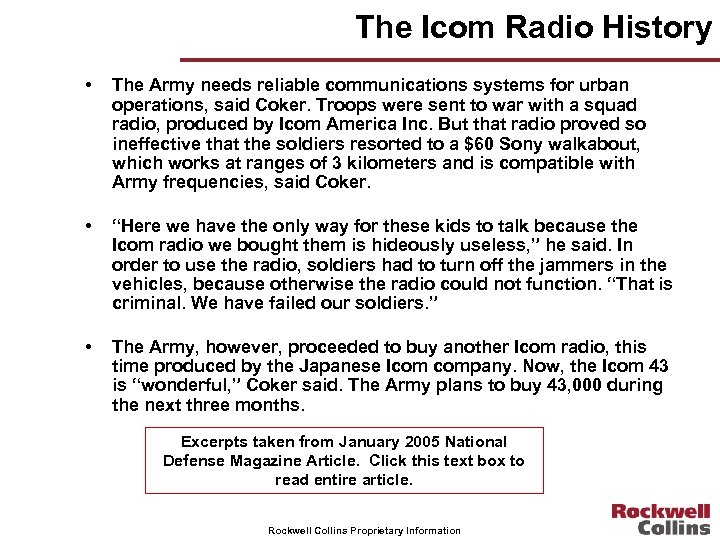 The Icom Radio History • The Army needs reliable communications systems for urban operations,