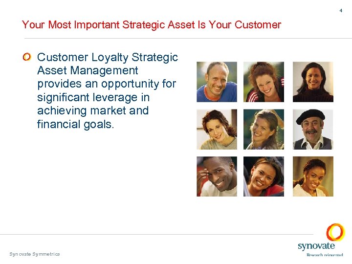 4 Your Most Important Strategic Asset Is Your Customer Loyalty Strategic Asset Management provides