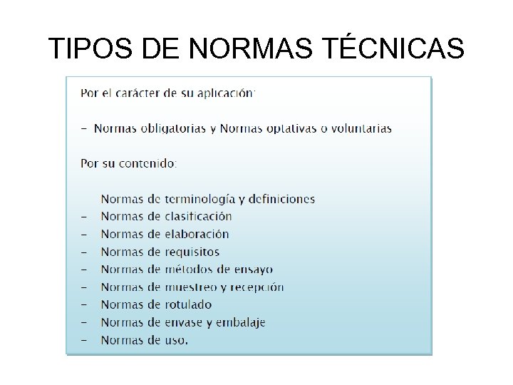 TIPOS DE NORMAS TÉCNICAS 