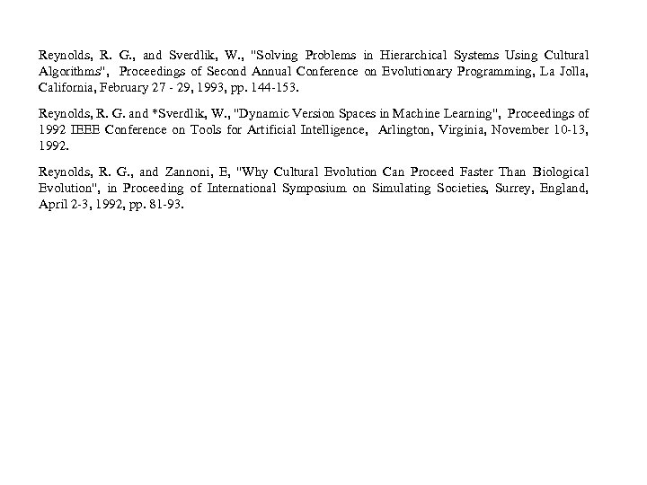 Reynolds, R. G. , and Sverdlik, W. , "Solving Problems in Hierarchical Systems Using