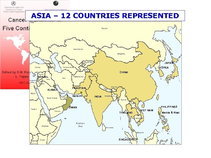 ASIA – 12 COUNTRIES REPRESENTED Russia Kazakhstan Mongolia Kyrgyzstan Turkey JAPAN KOREA Turkmenstan Tajikstan