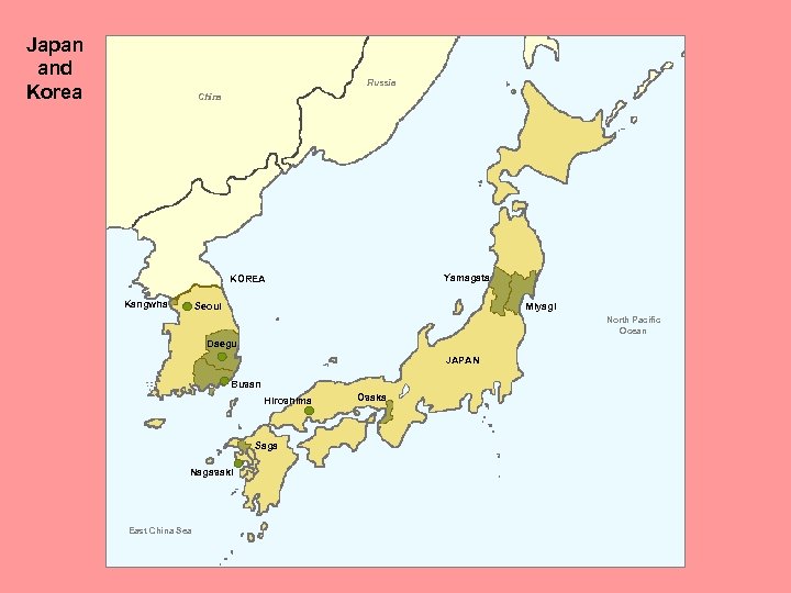 Japan and Korea Russia China Yamagata KOREA Kangwha Seoul Miyagi North Pacific Ocean Daegu