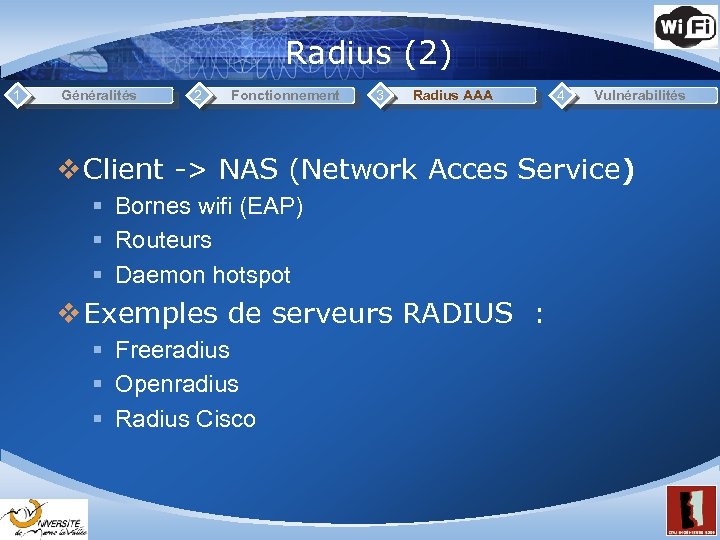 Radius (2) 1 Généralités 2 Fonctionnement 3 Radius AAA 4 Vulnérabilités v Client ->