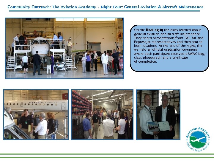Community Outreach: The Aviation Academy – Night Four: General Aviation & Aircraft Maintenance On