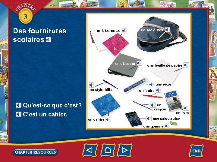 3 Des fournitures scolaires un bloc-notes un classeur un sac à dos une feuille