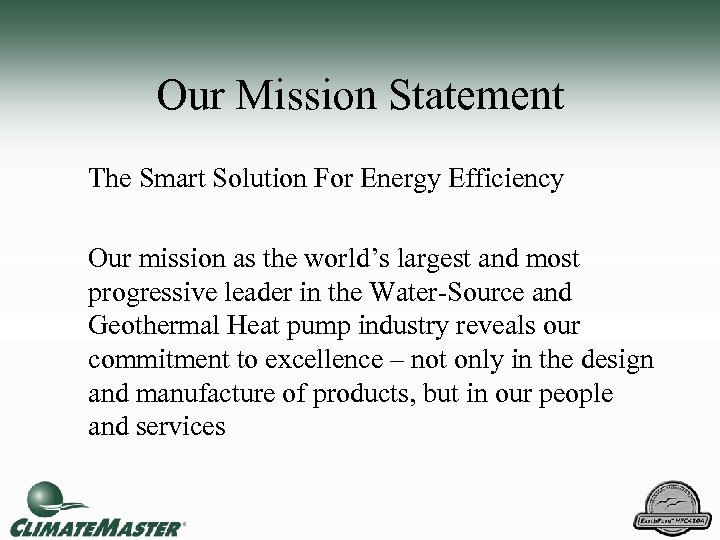 Our Mission Statement The Smart Solution For Energy Efficiency Our mission as the world’s