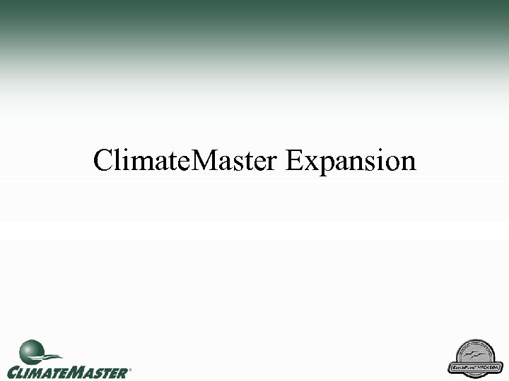 Climate. Master Expansion 