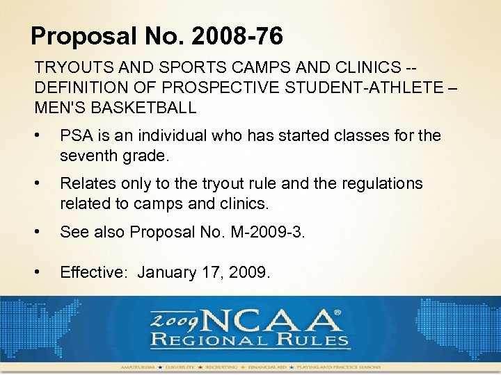 Proposal No. 2008 -76 TRYOUTS AND SPORTS CAMPS AND CLINICS -- DEFINITION OF PROSPECTIVE