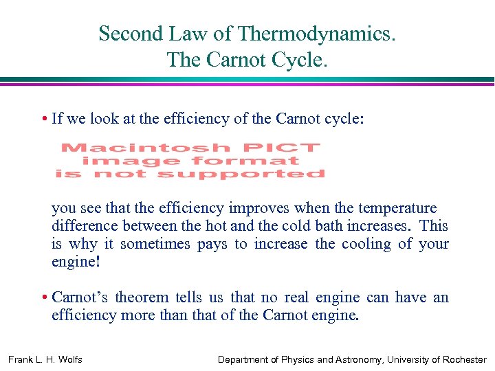 Second Law of Thermodynamics. The Carnot Cycle. • If we look at the efficiency