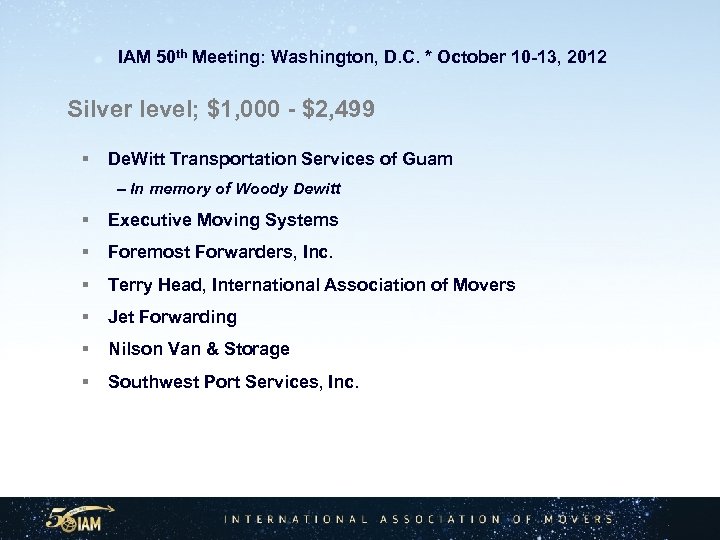  IAM 50 th Meeting: Washington, D. C. * October 10 -13, 2012 Silver